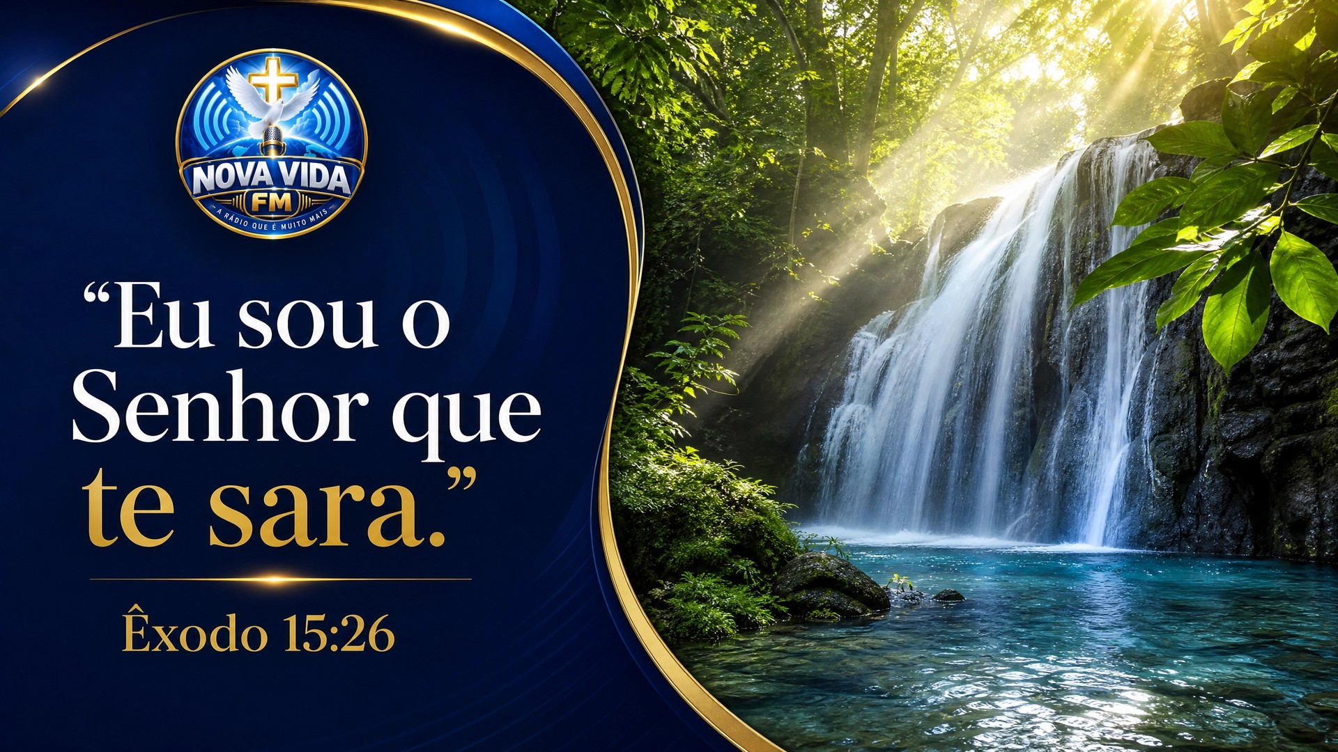 Êxodo 15:26 — Eu sou o Senhor que te sara